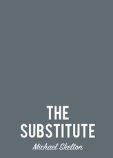 The Substitute