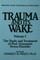 Trauma And Its Wake