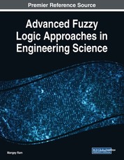 Advanced Fuzzy Logic Approaches in Engineering Science