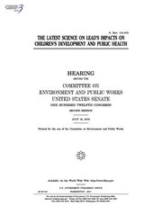 The latest science on lead's impacts on children's development and public health
