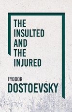 The Insulted and the Injured