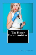 The Horny Dental Assistant
