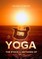Ethos and Methods of Yoga
