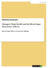 Managers' Brain Health and the Blood Sugar Destructive Effects