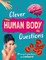 Clever: Human Body Questions