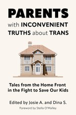 Parents with Inconvenient Truths about Trans