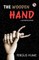 The Wooden Hand A Detective Story