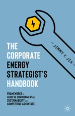 The Corporate Energy Strategist's Handbook