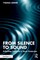 From Silence to Sound