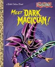 Meet Dark Magician! (Yu-Gi-Oh!)