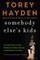 Somebody Else's Kids