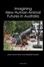 Imagining New Human-Animal Futures in Australia