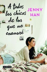 A Todos Los Chicos de Los Que Me EnamorÃ©