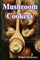 Mushroom Cookery