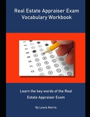 Real Estate Appraiser Exam Vocabulary Workbook
