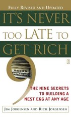 It's Never Too Late to Get Rich