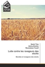Lutte contre les ravageurs des stocks