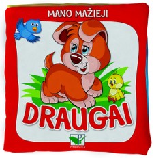 Medžiaginė knygelė. Mano mažieji draugai