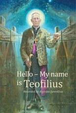 Hello – My name is Teofilius