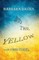 Into the Yellow and Other Stories