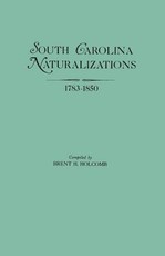 South Carolina Naturalizations, 1783-1850