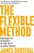 The Flexible Method