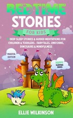 Bedtime Stories For Kids- Magical Edition
