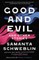 Good and Evil and Other Stories