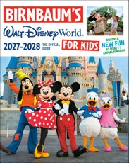 Birnbaum's 2027-2028 Walt Disney World for Kids