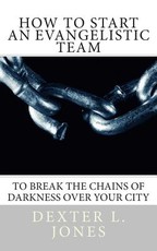 How to Start An Evangelist Team