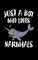 Just A Boy Who Loves Narwhals