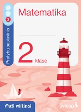 Matematika. Pratybų sąsiuvinis 2 klasei, 3 dalis. Serija Maži milžinai