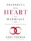 Preparing Your Heart for Marriage