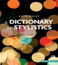 Wales, K: Dictionary of Stylistics