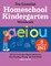 The Essential Homeschool Kindergarten Workbook