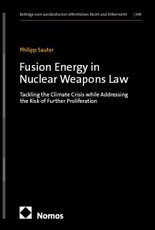 Fusion Energy in Nuclear Weapons Law