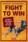 Fight to Win