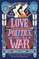 Love, Politics, and Other Acts of War
