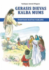 Gerasis Dievas kalba mums