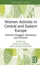 Women Activists in Central and Eastern Europe