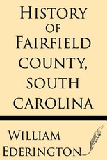 History of Fairfield County, South Carolina