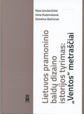 Lietuvos pramoninio baldų dizaino istorijos tyrimas: „Ventos“ metraščiai