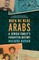 When We Were Arabs