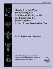 Standard Review Plan For Releasing Part Of a Reactor Facility or Site For Unrestricted Use Before Approval Of the License Termination Plan