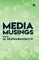 Media Musings