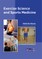 Exercise Science and Sports Medicine