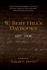 W. Bert Hill's Daybooks