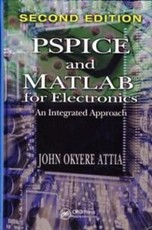 Attia, J: PSPICE and MATLAB for Electronics