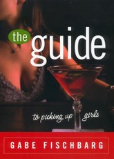 The Guide to Picking Up Girls