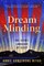 Dream Minding